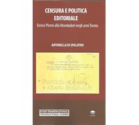 Censura e politica editoriale. Enrico Piceni alla Mondadoti negli anni Trenta.