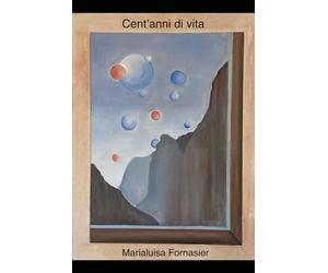Cent'anni di vita