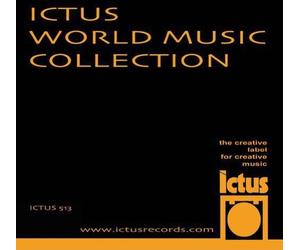 Centazzo Andrea - Ictus World Music Collection