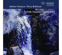 Centazzo, Andrea/ Robinson, Perry - Taoist Concert
