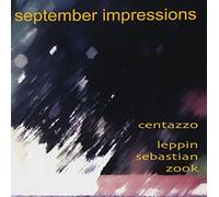 Centazzo, Andrea - September Impressions