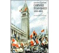 Centenario del campanile di San Marco 1912-2012
