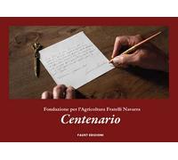 Centenario. Ediz. illustrata