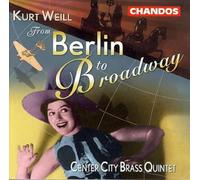 Center City Brass Quintet – From Berlin to Broadway – CD