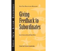 Center for Creative Leadership (CCL) Raoul J. Buron Giving Feedback (Tascabile)