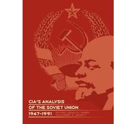 Center for the Study of Intelligence C CIA's Analysis of the (Copertina rigida)