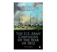 Center of Military History John R. The U.S. Army Campaigns of the W (Tascabile)