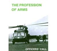 Center of Military History United States Army The Profession of Arms (Tascabile)
