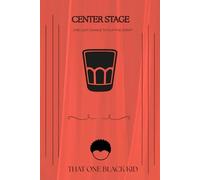 Center Stage: A Dramedy for Drama Nerds