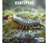 Centipede Calendar 2026: Many-Legged Crawlers with Creepy-Cool Curiosity
