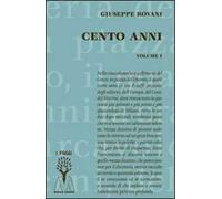 Libri Giuseppe Rovani - Cento Anni