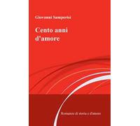 Cento anni d'amore