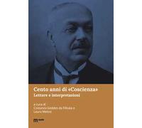 Cento anni di «Coscienza». Letture e interpretazioni