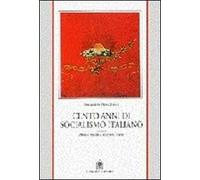 Cento anni di socialismo italiano