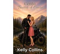 Cento Battiti di Cuore: Un Amore in una Piccola Città