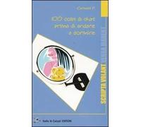 Cento colpi di chat prima di andare a dormire