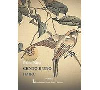 Cento e uno haiku