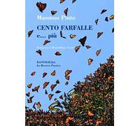 Cento farfalle e… più