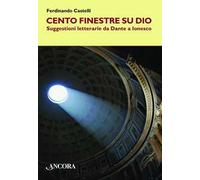 Cento finestre su Dio