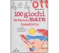Cento giochi da fare al mare