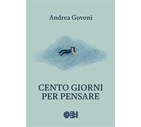 Cento giorni per pensare