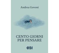 Cento giorni per pensare