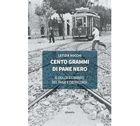 Cento grammi di pane nero