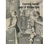 Cento Lanzi per il principe