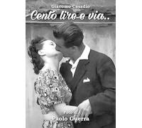 Cento lire e via...