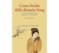 Cento liriche della dinastia Song. Testo originale a fronte - 202