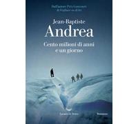 Cento milioni di anni e un giorno