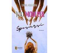 Cento modi per sposarsi