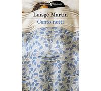 Cento notti - Martín Luisgé