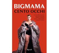 Libri BigMama - Cento Occhi