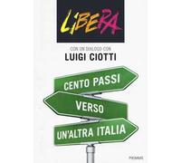 Cento passi verso un'altra Italia