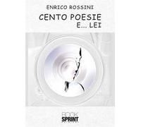 Cento poesie e... lei