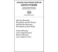Cento poesie - Goethe Johann Wolfgang