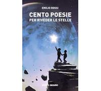 Cento poesie per riveder le stelle