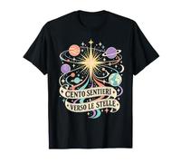 Cento sentieri Verso Le Stelle Maglietta