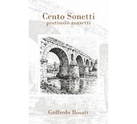 Cento Sonetti: piuttosto zozzetti