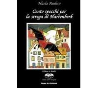 Cento specchi per la strega di Hartenberk