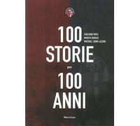 Cento storie per 100 anni
