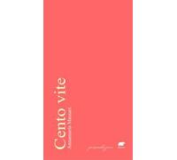 Cento vite