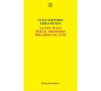Cento watt per il prossimo miliardo di anni