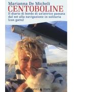 Centoboline di Marianna De Micheli - Nutrimenti, 2016