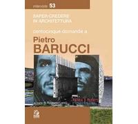 Centocinque domande a Pietro Barucci