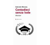 Centodieci senza lode