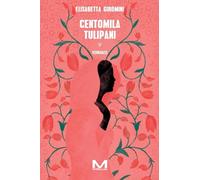 Centomila tulipani