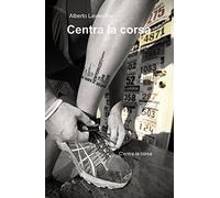 Centra la corsa. C'entra la corsa