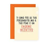 Central 23 Biglietto d'auguri per lui - È UN ENORME INCENTIVO - Divertenti biglietto di auguri per anniversario di matrimonio per marito - biglietto di compleanno uomo fidanzato - San Valentino